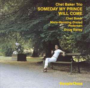 Someday My Prince Will Come - Chet Baker Trio