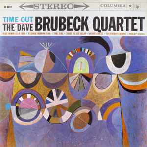 The Dave Brubeck Quartet – Time Out (1959, 6-Eye Label, Vinyl