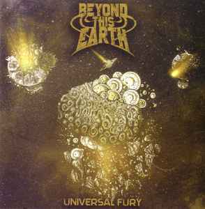 Beyond This Earth - Universal Fury album cover