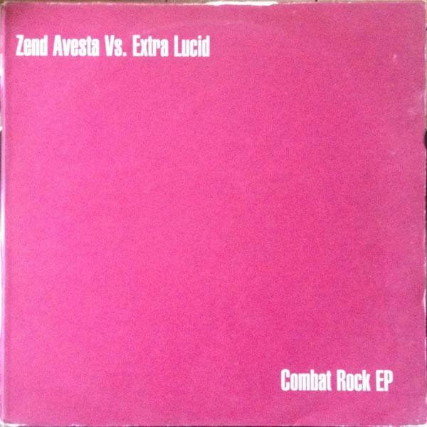 ladda ner album Zend Avesta Vs Extra Lucid - Combat Rock EP