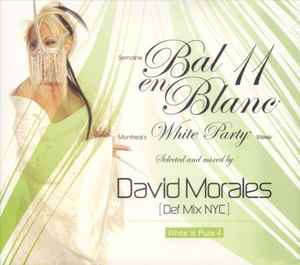 David Morales - White Is Pure 4 - Bal En Blanc 11 album cover
