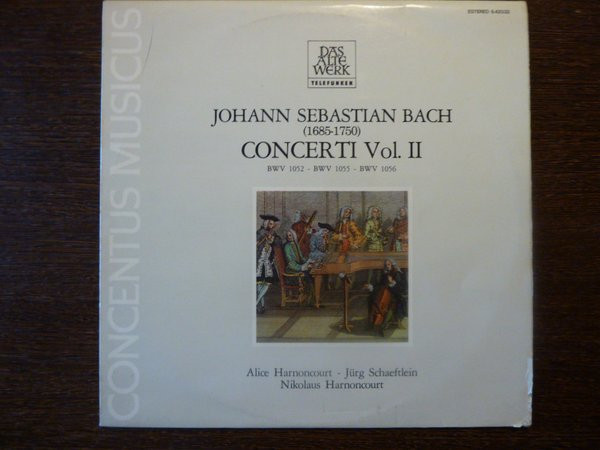 baixar álbum Johann Sebastian Bach Alice Harnoncourt, Jürg Schaeftlein, Nikolaus Harnoncourt - Concerti Vol II BWV 1052 BWV 1055 BWV 1056