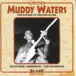 The Father Of Chicago Blues / Muddy Waters