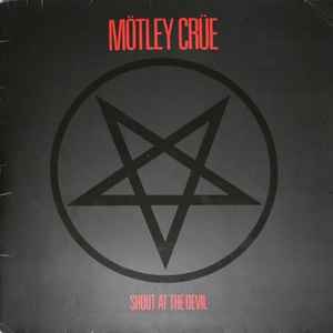 Shout At The Devil - Mötley Crüe