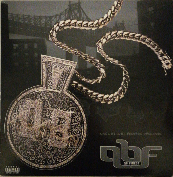 QB Finest – Nas & Ill Will Records Presents Queensbridge The Album 