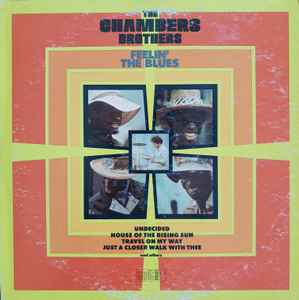 The Chambers Brothers - Feelin' The Blues album cover