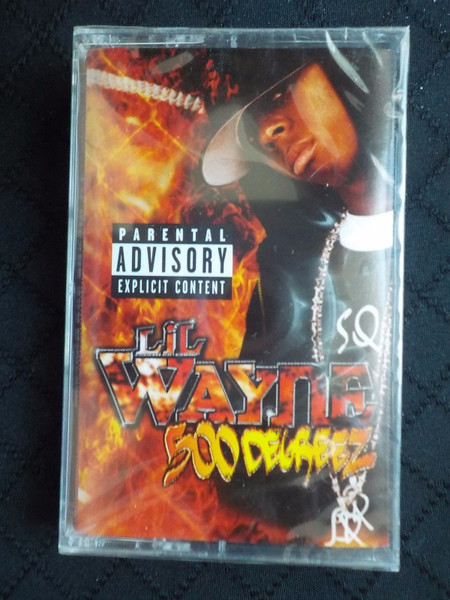 Lil Wayne – 500 Degreez (2002, Cassette) - Discogs