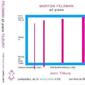 Morton Feldman - John Tilbury - All Piano
