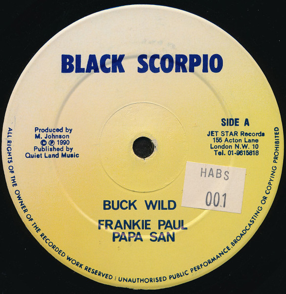 Frankie Paul, Papa San – Buck Wild (1990, Vinyl) - Discogs