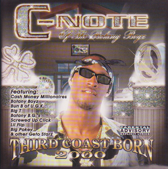 C-Note – Third Coast Born 2000 (2000, CD) - Discogs