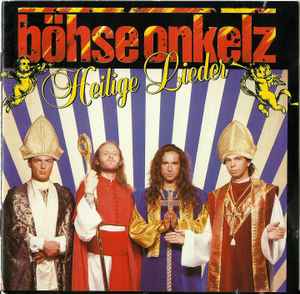 Böhse Onkelz - Heilige Lieder album cover