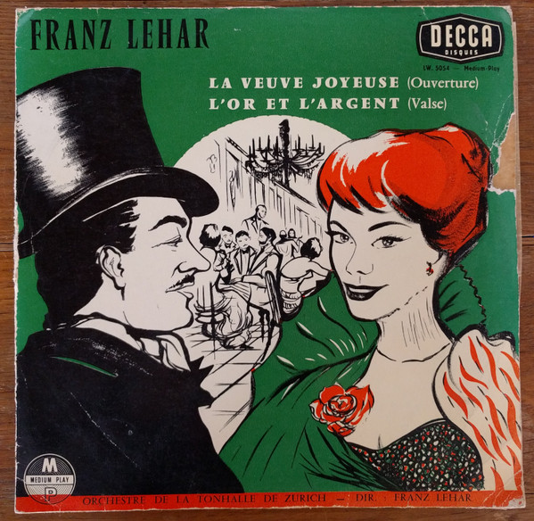 lataa albumi Franz Lehár Orchestre De La Tonhalle De Zürich - La Veuve Joyeuse Ouverture Lor Et Largent valse