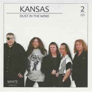 Kansas (2) - Dust In The Wind album cover