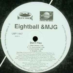 Don't Flex - Eightball & M.J.G.