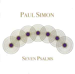 Paul Simon - Seven Psalms | Releases | Discogs