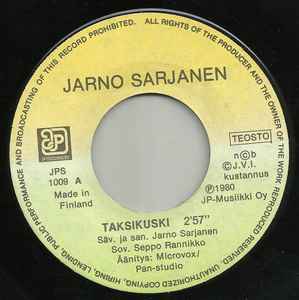 Jarno Sarjanen - Taksikuski / Teen Mitä Teen album cover