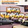 Various - Supafunkanova (Badass Funk Classics From The Disco Boogie Era)