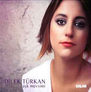 Dilek Türkan - Aşk Mevsimi album cover