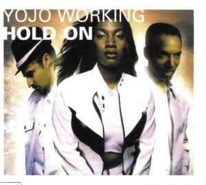 Yojo Working - Hold On album cover