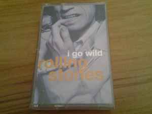 Rolling Stones – I Go Wild (1995