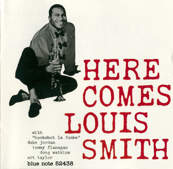Louis Smith – Here Comes Louis Smith (1996, CD) - Discogs
