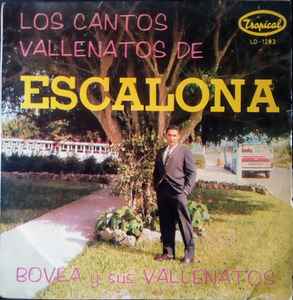 Bovea Y Sus Vallenatos - Los Cantos Vallenatos De Escalona album cover