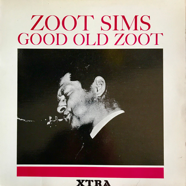 Zoot Sims – Good Old Zoot (1965, Vinyl) - Discogs