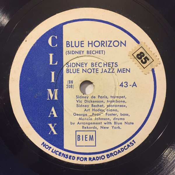 Sidney Bechets Blue Note Jazz Men – Blue Horizon / Muskrat Ramble