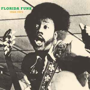Various - Florida Funk 1968-1975