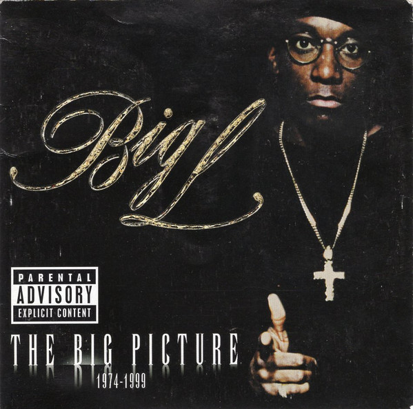 Big L - The Big Picture (1974 - 1999) | Releases | Discogs