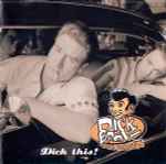 Dick Brave & The Backbeats – Dick This! (2003, CD) - Discogs