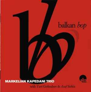 Markelian Kapedani Trio - Balkan Bop album cover