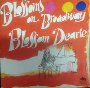 Blossoms On Broadway - Blossom Dearie