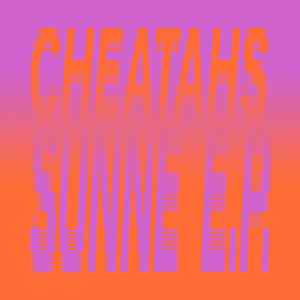 Cheatahs - Sunne album cover