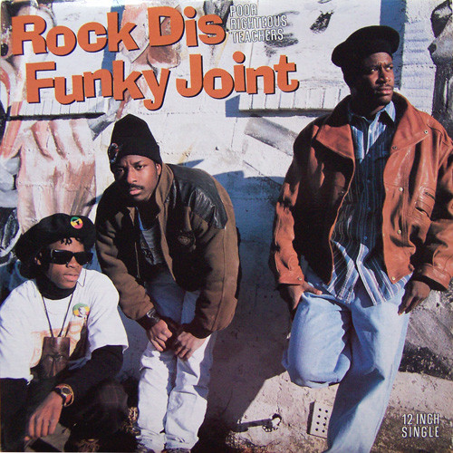 Poor Righteous Teachers - Rock Dis Funky Joint | Releases | Discogs