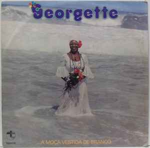 Georgette (4) - A Moça Vestida De Branco