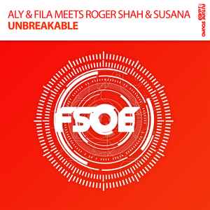 Aly & Fila - Unbreakable album cover
