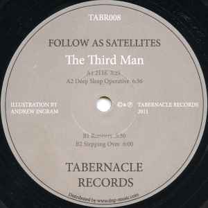 The Third Man - Follow As Satellites