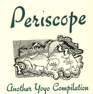 Periscope (Another Yoyo Compilation) - Various