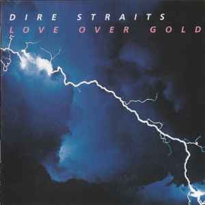 Dire Straits – Love Over Gold (CD) - Discogs