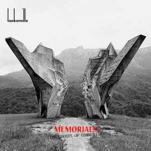 Tankarville - Memorials (The Ghosts Of Communism) album cover