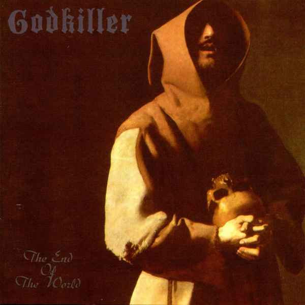 Godkiller – The End Of The World (1998, CD) - Discogs