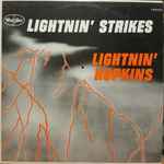 Lightnin' Hopkins - Lightnin' Strikes | Releases | Discogs