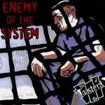 Cover of Enemy Of The System, 2002, CD