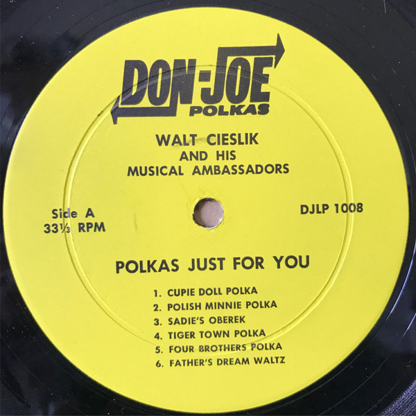 ladda ner album Walt Cieslik And The Musical Ambassadors - Polkas Just For You