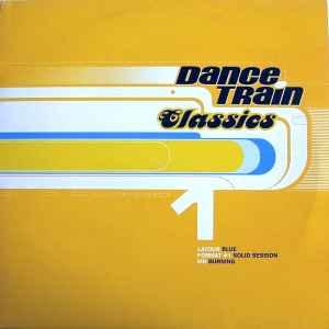 Various - Dance Train Classics Vinyl 1 album cover