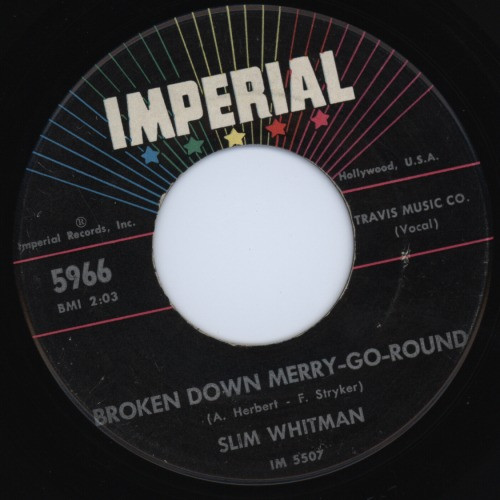 last ned album Slim Whitman - Broken Down Merry Go Round