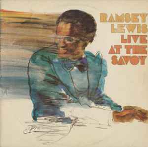 Ramsey Lewis - Live At The Savoy album cover