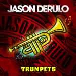 Trumpets / Jason Derulo