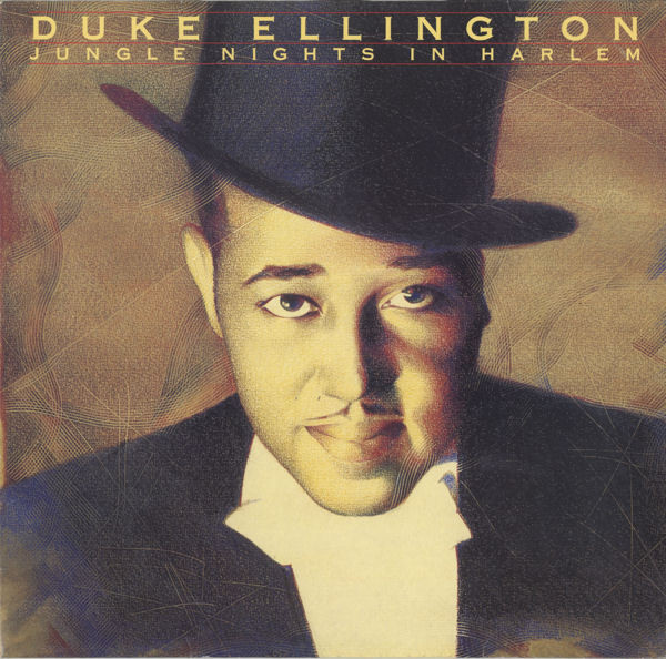 Duke Ellington And His Cotton Club Orchestra – Jungle Nights In 